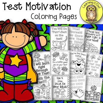 Test motivation coloring pages freebie by learning with the owl tpt