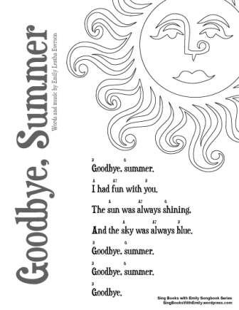 Goodbye summer an illustrated song by eleg for sbwe sing books with emily the blog
