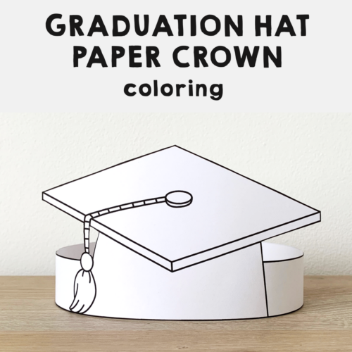 Graduation hat paper headband printable coloring made by teachers