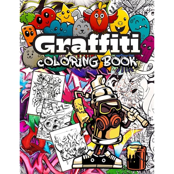 Graffiti coloring book fun street art coloring pages with graffiti street art such as letters drawings fonts color karen books