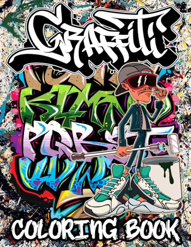 Graffiti coloring book for teens and adults unique illustrations for who love graffiti hip hopa collection of fun street art colouring pages with graffiti designs such as letters chracters drawings fonts