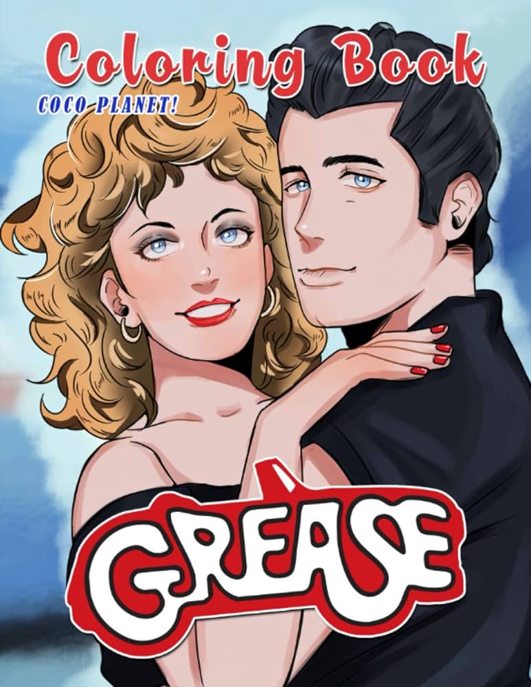 Greaseì coloring book attractive and interesting coloring pages for fans adults teens to enjoy in your free time and have fun planet coco books