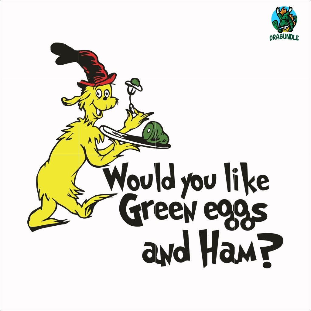 Would you like green eggs and ham svg png dxf eps file dr â