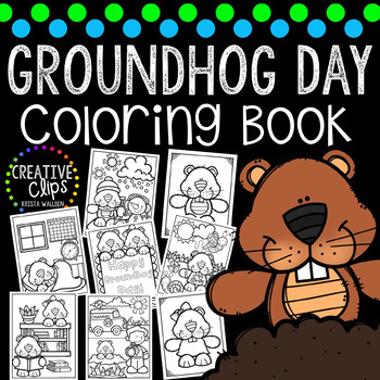 Groundhog day coloring book made by creative clips clipart tpt