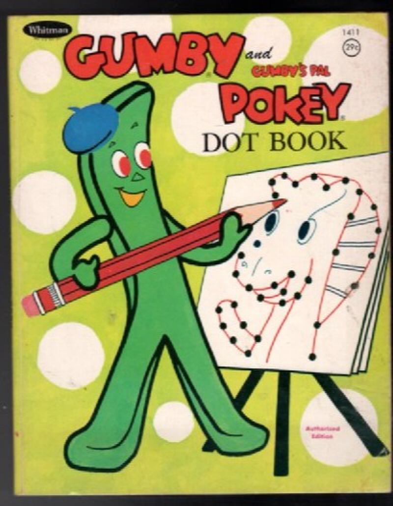 Gumby and gumbys pal pokey dot book