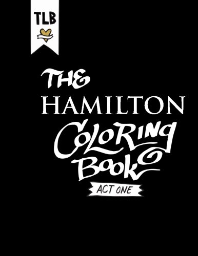 Hamilton an american coloring book