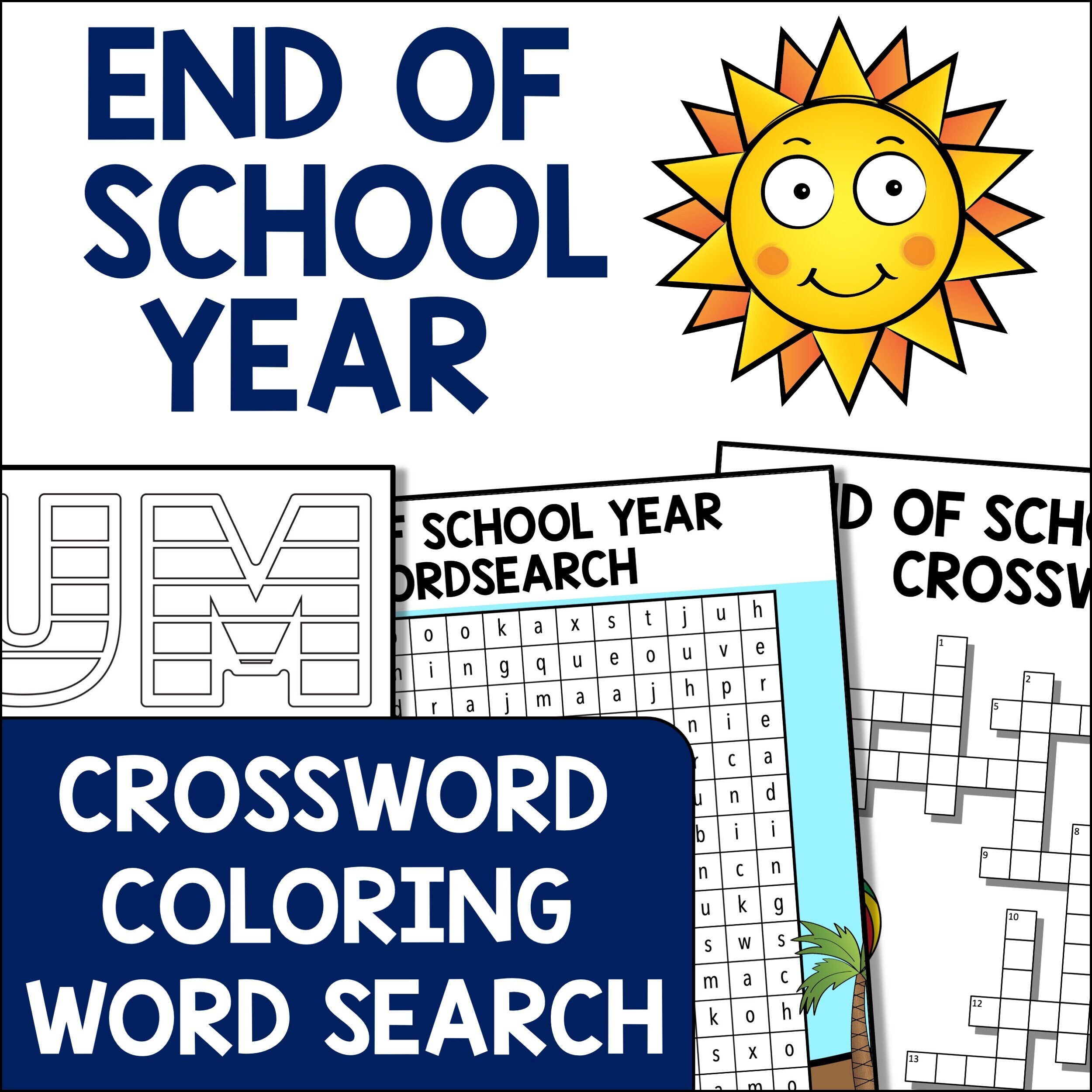 End of the school year activities coloring pages crossword and word search school vacation activity sheets for last week of school