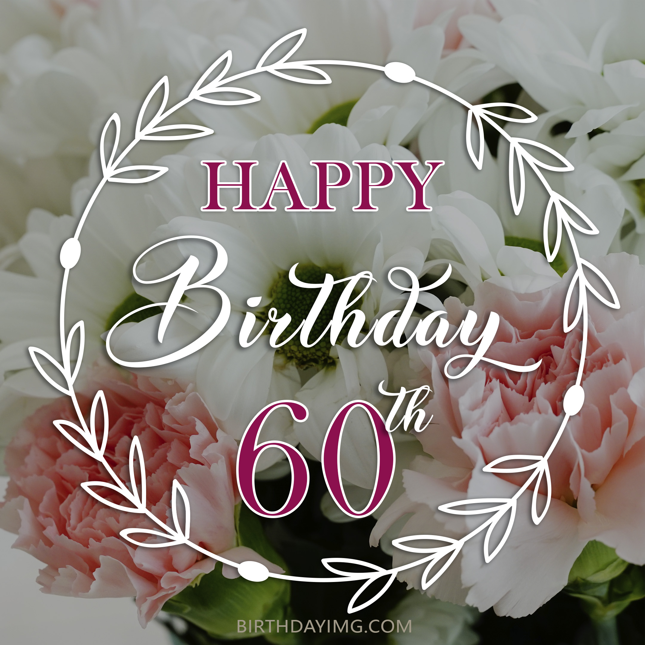 Happy 60th Birthday Wishes Messages For 60-Year-Olds, 60% OFF