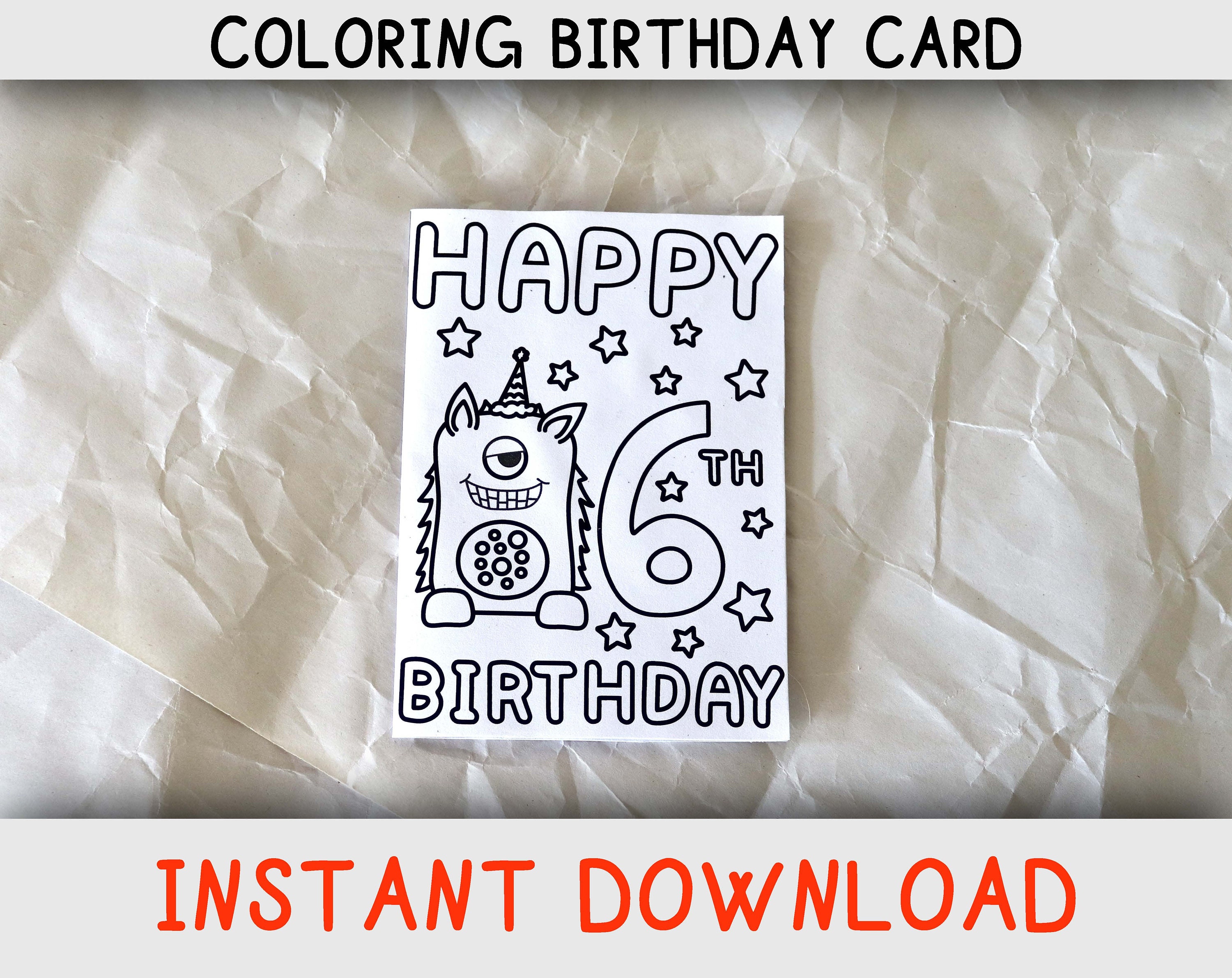 Happy birthday coloring card for six year old who loves coloring pages and monsters printable birthday card for sixth birthday download