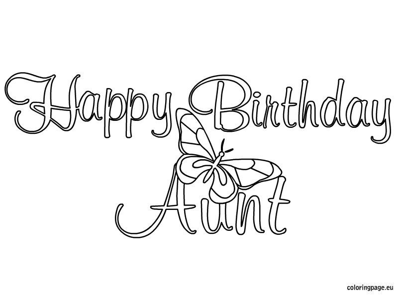 Happy birthday coloringpage happy birthday coloring pages happy birthday aunt birthday coloring pages