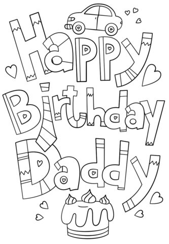 Happy birthday daddy doodle coloring page free printable coloring pages