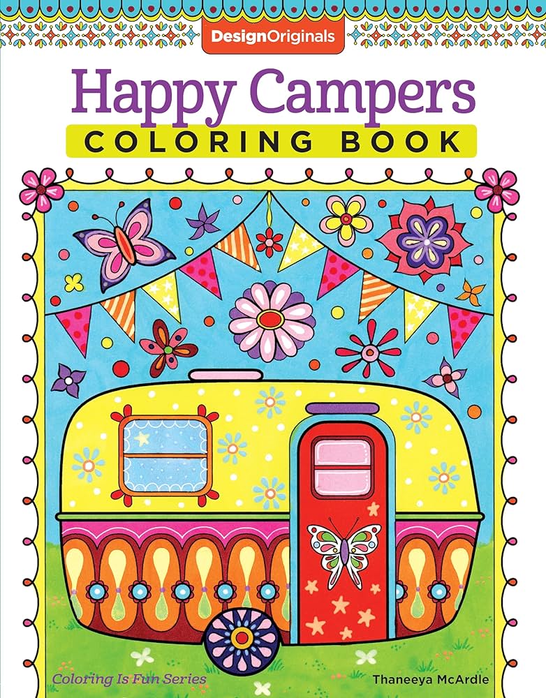 Happy campers coloring book coloring is fun design originals cheerful art activities from thaneeya mcardle on high