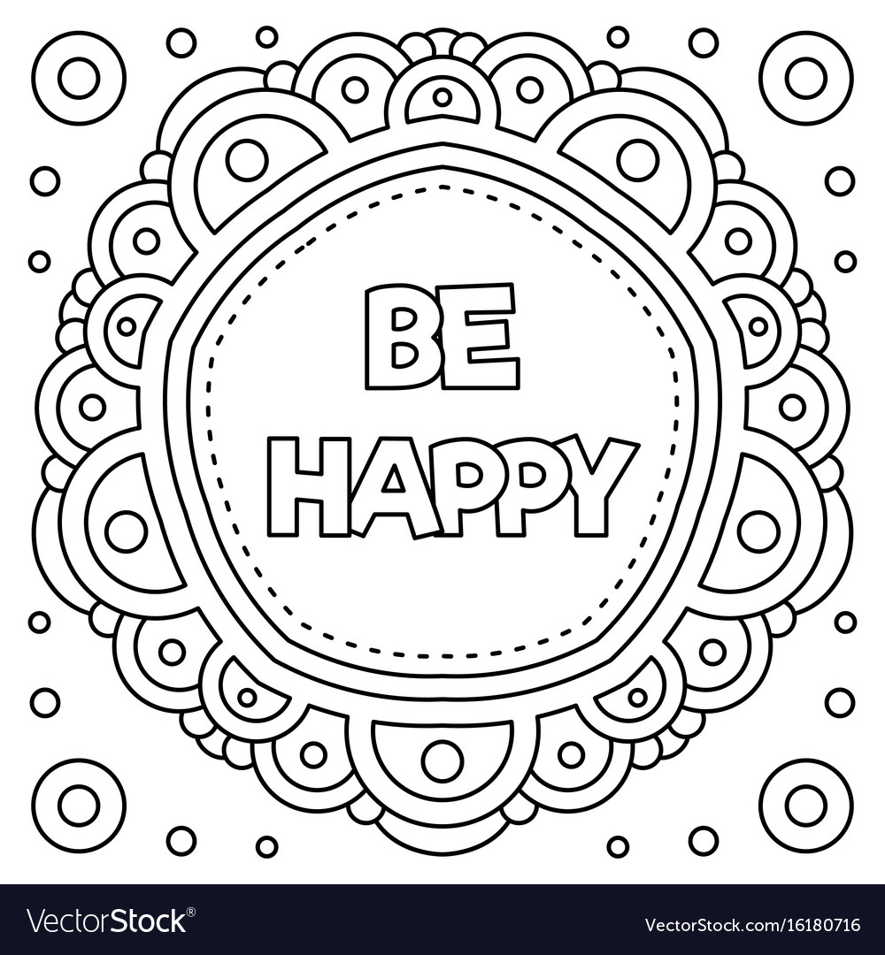 Be happy coloring page royalty free vector image