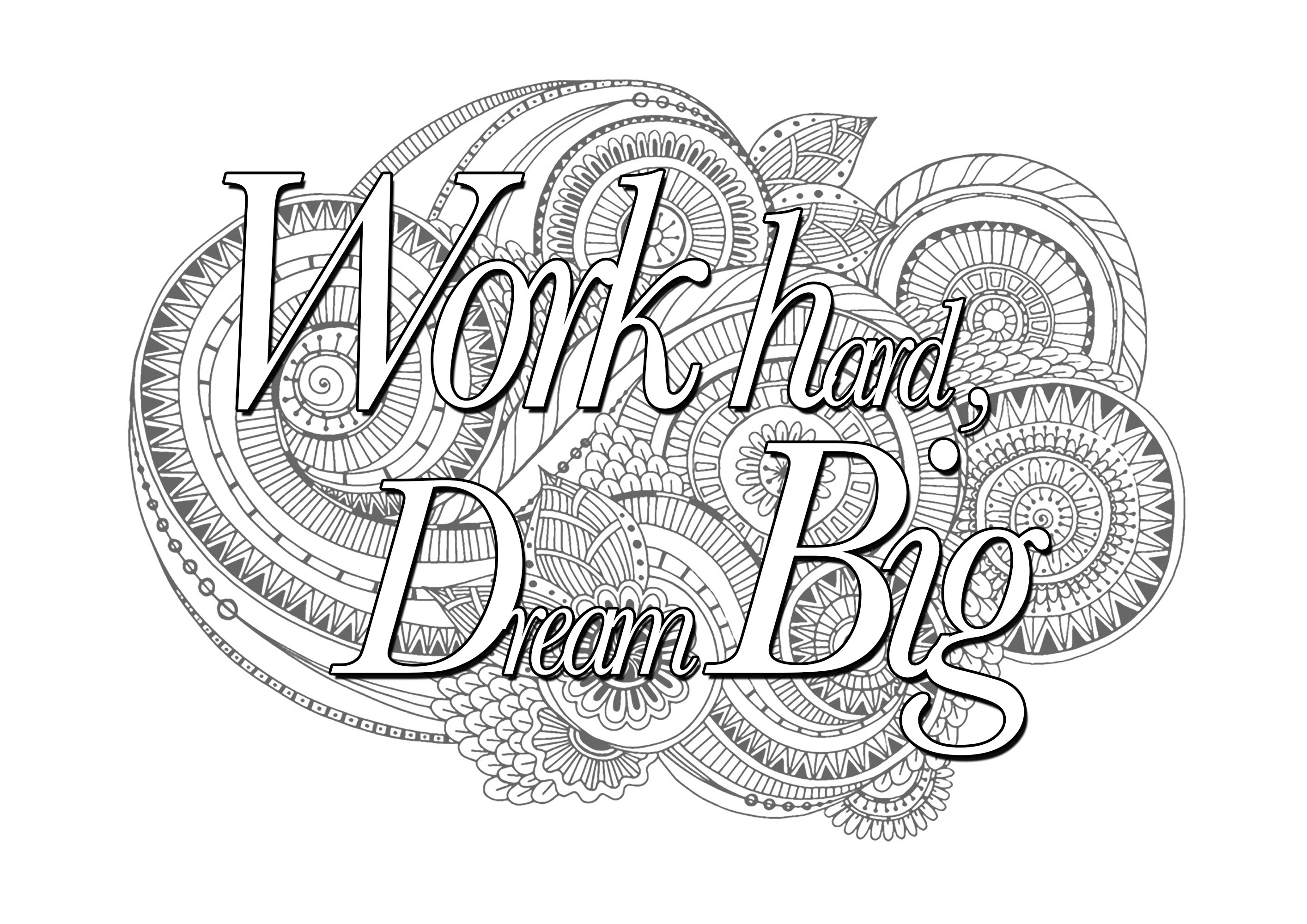 Quote work hard dream big