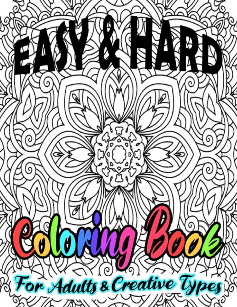 Easy hard coloring book for adults creative types pretty detailed art for hours of enjoyment on one sided large sheets n co laffa books