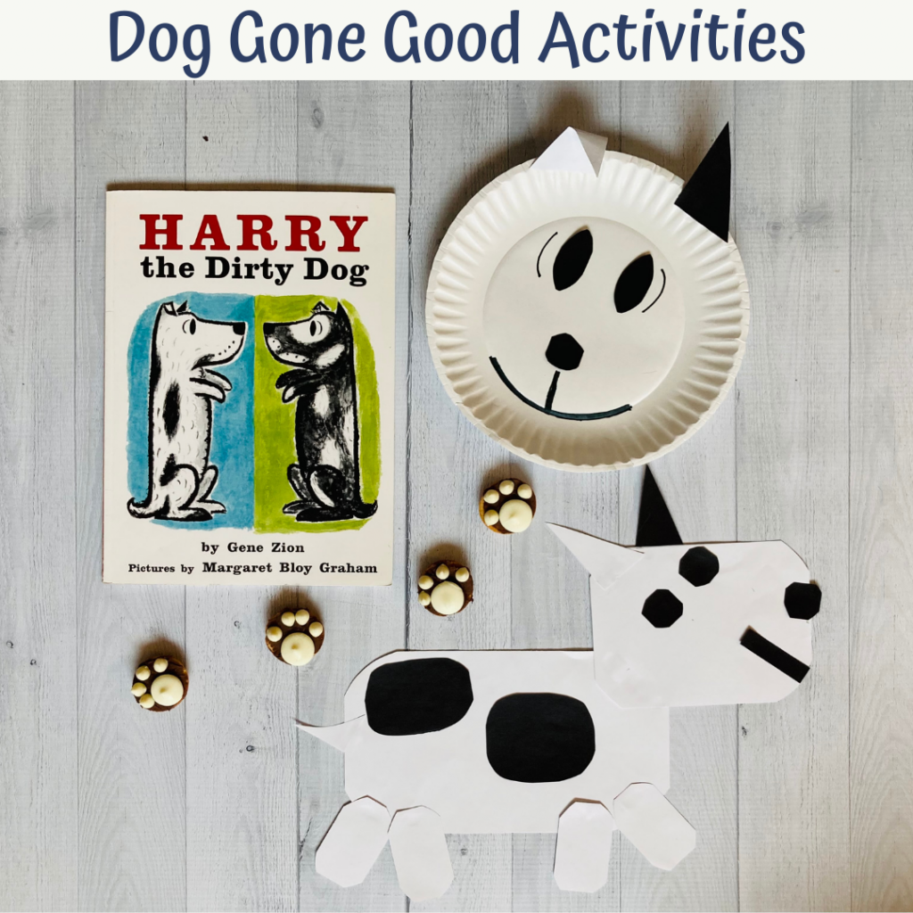 Dog gone good activities for harry the dirty dog
