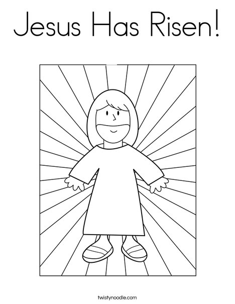 Jesus has risen coloring page