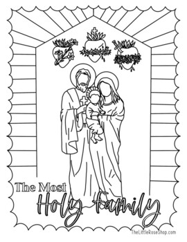 The most holy family printable coloring page by the little rose shop