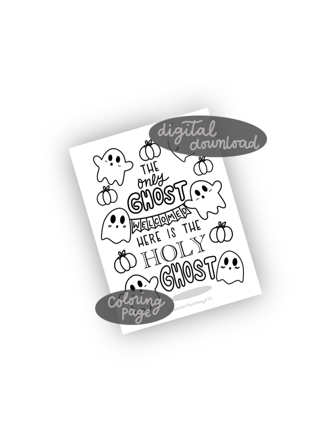 Digital coloring page the only ghost weled here is the holy ghost christian coloring page anti halloween activity ghost coloring