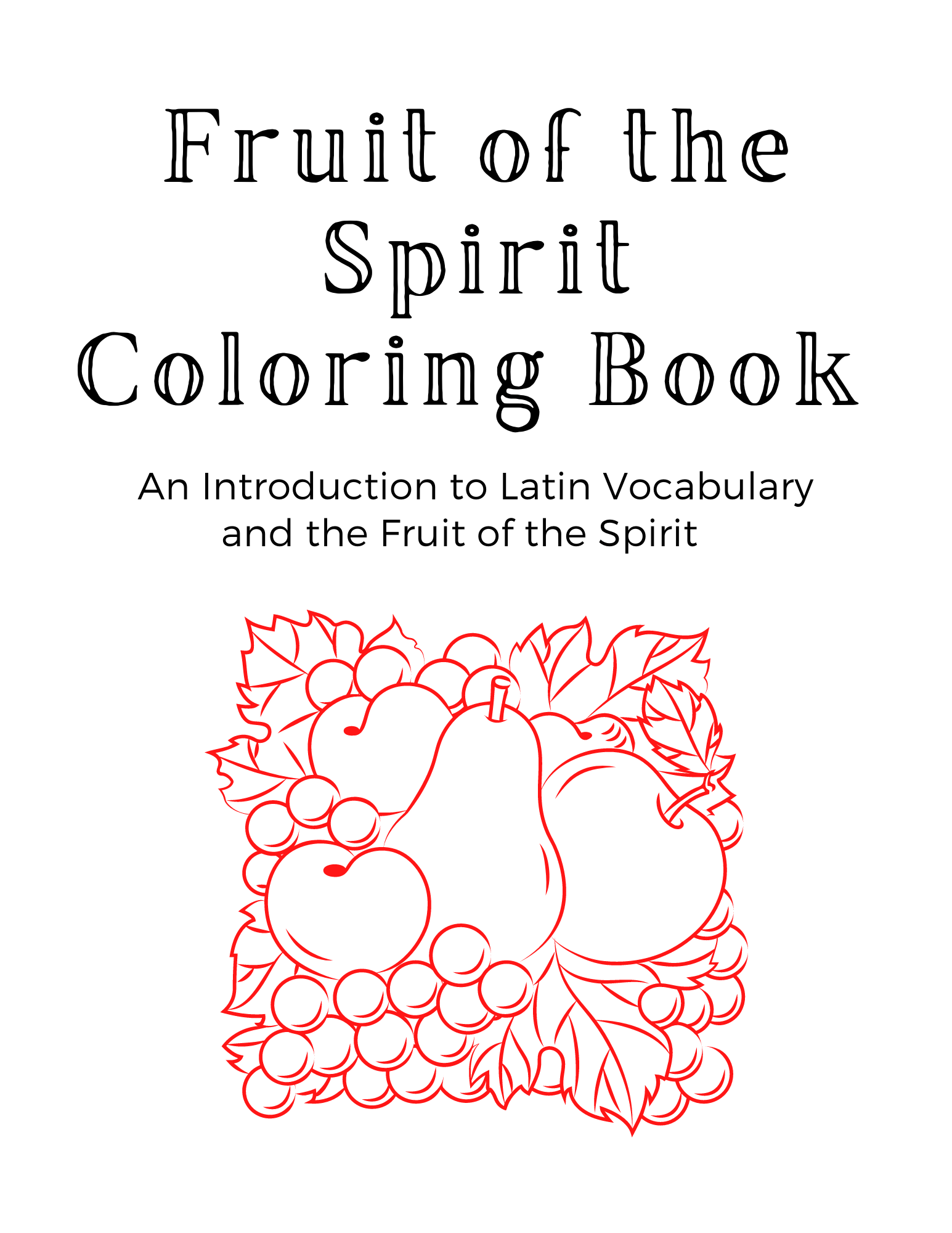 Titvs classics fruit of the spirit coloring book in introduction to latin vocabulary and the fruit of the spirit