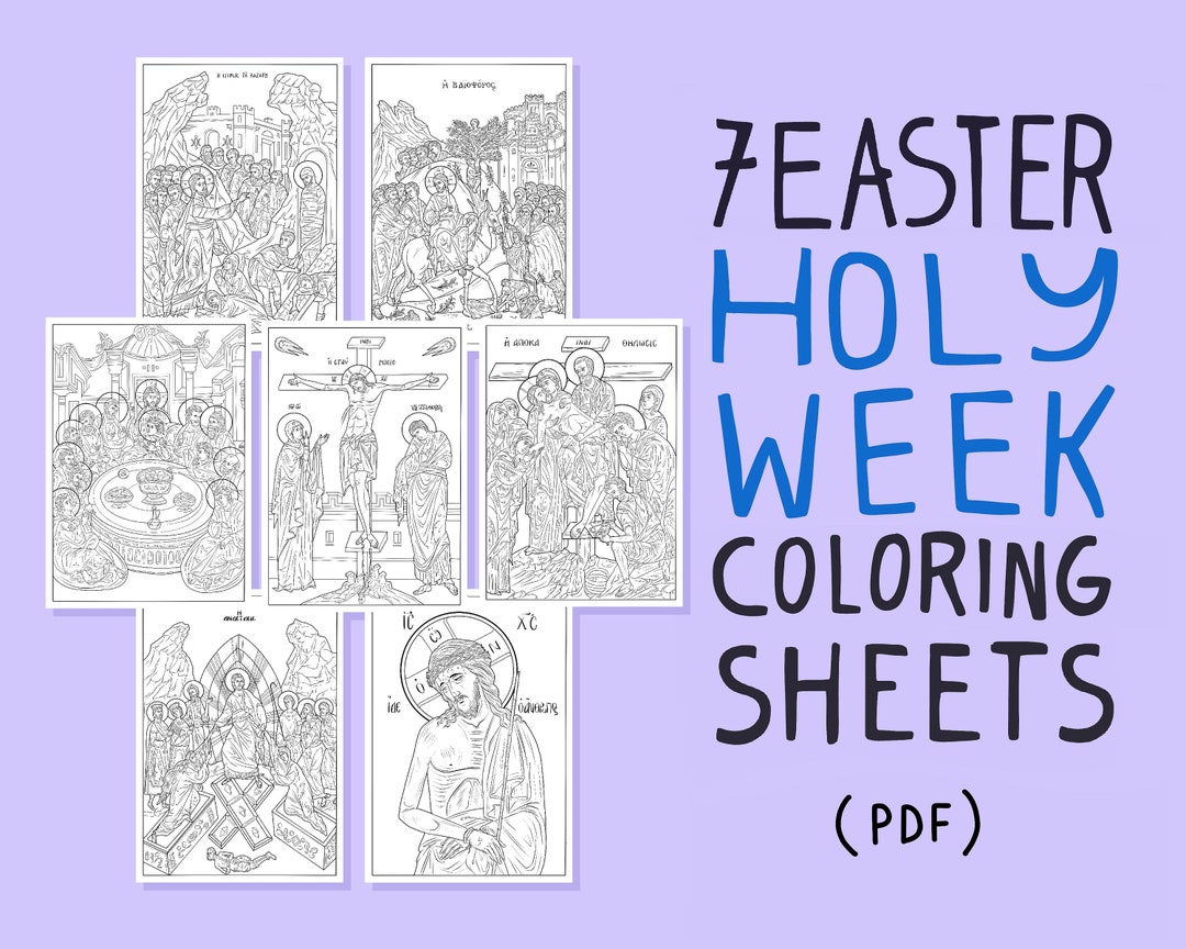 Easter holy week coloring pages christian orthodox icons palm sunday lazarus last supper crucifiction resurrection printable pdf