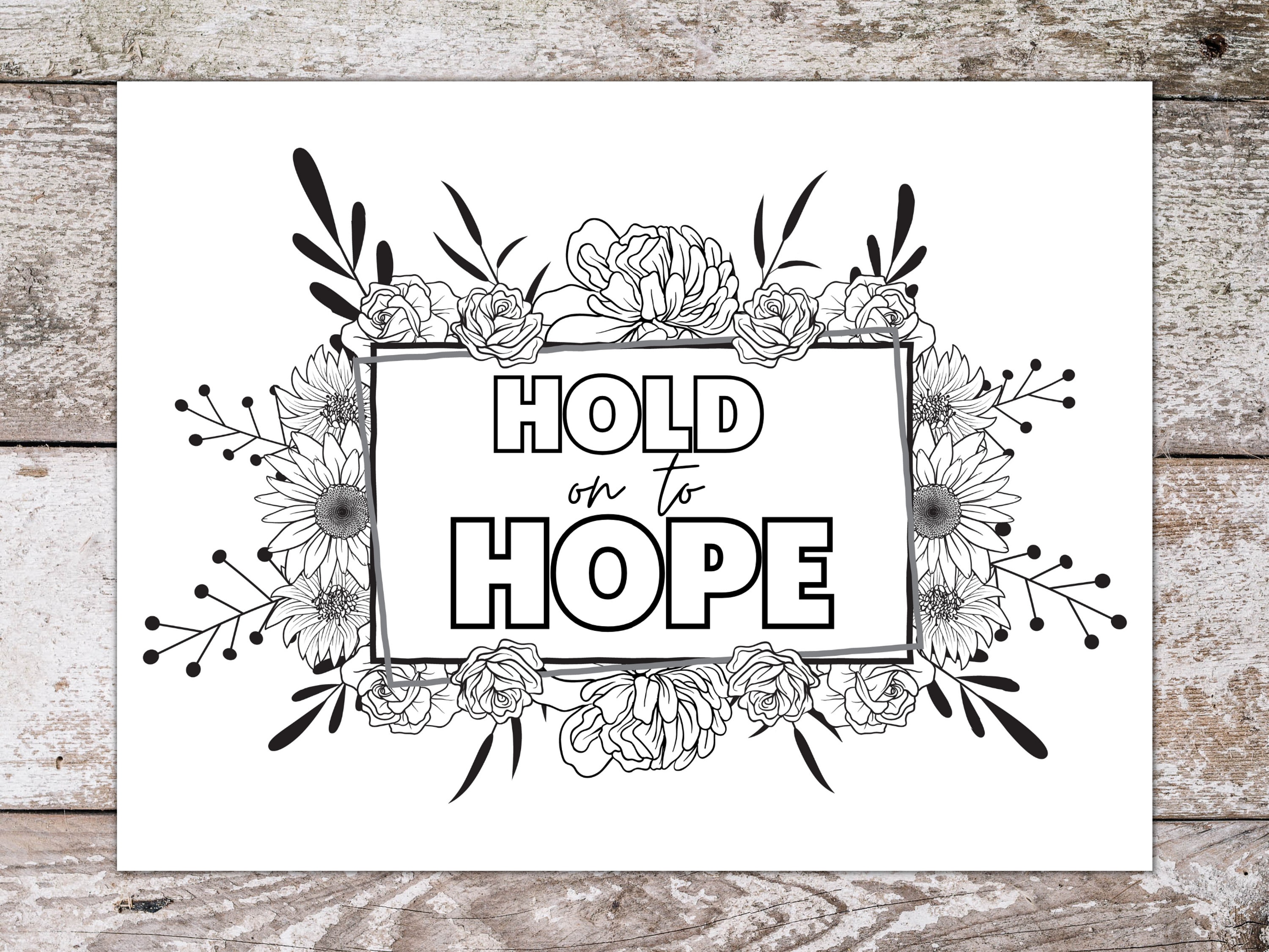 Hold on to hope coloring page printable floral theme hope coloring sheet for adults teens coloring book printable instant pdf download