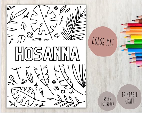 Printable hosanna coloring page hosanna coloring page easter activity kids easter coloring pages religious easter craft christian color