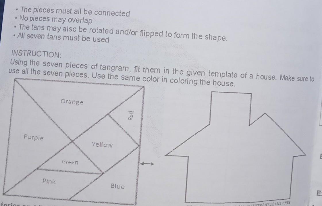 Instruction using the seven pieces of tangram fit them in the given template of a house make sure to use