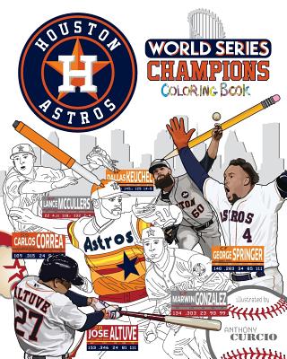 Houston astros world series champions the ultimate baseball coloring activity and stats book for adults and kids paperback yankee bookshop