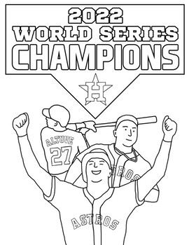 Houston astros world series champions coloring sheet by flossy and jon jon