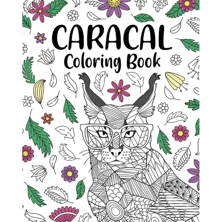 Caracal coloring book funny quotes and freestyle drawing pages egyptian lynx big cat wild paperback
