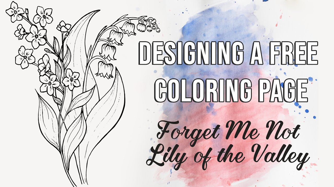 Designing a coloring page forget me not lily of valley