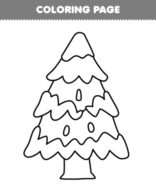 Premium vector education game for children coloring page of cute cartoon snowy pine tree line art printable winter worksheet