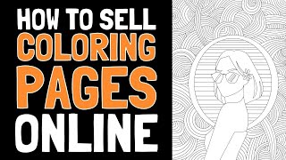 How to sell coloring pages online in