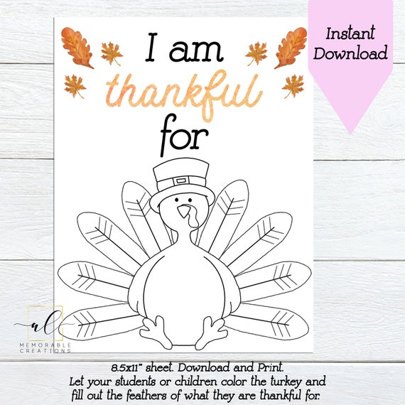 I am thankful for turkey printable kids thanksgiving activity i am thankful activity thanksgiving coloring sheet instant download