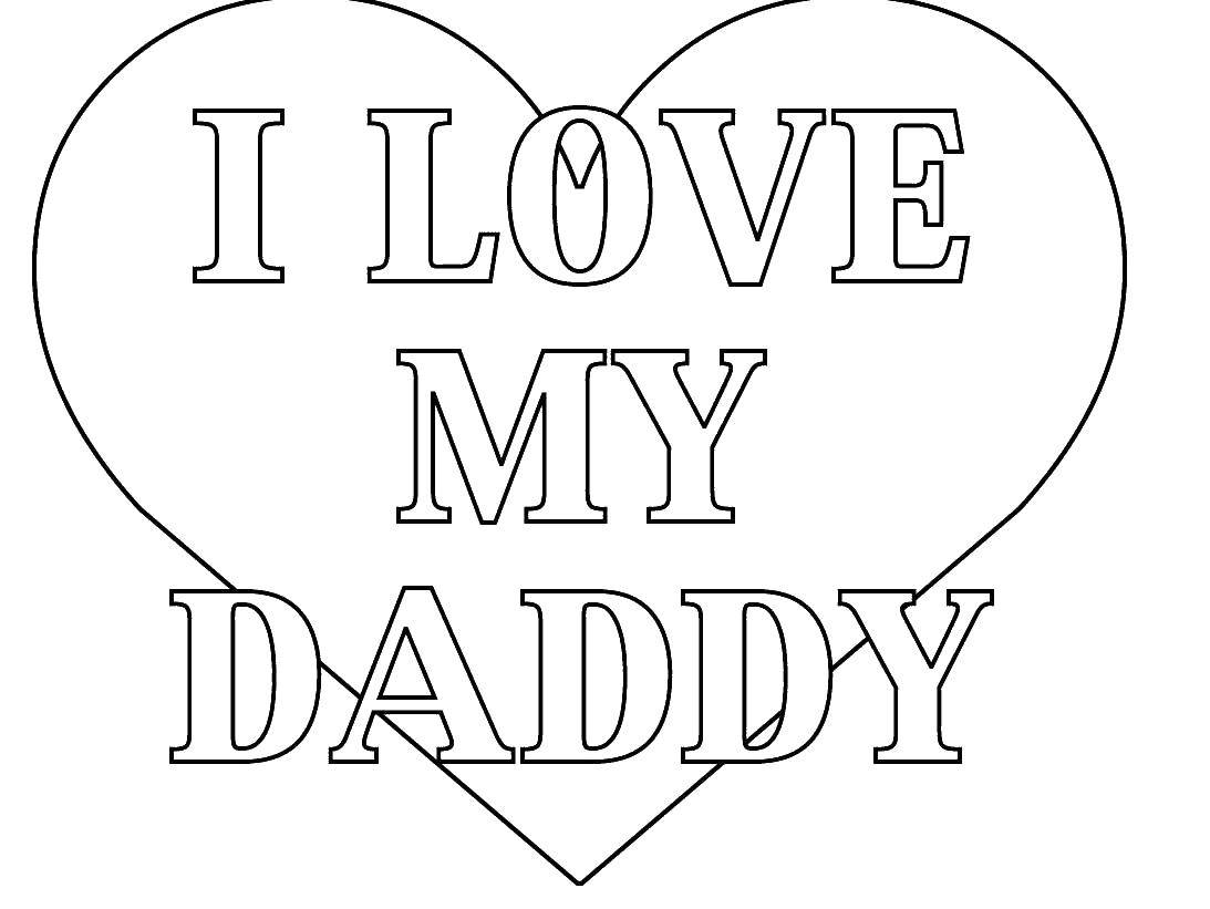 Online coloring pages love coloring i love my daddy i love you