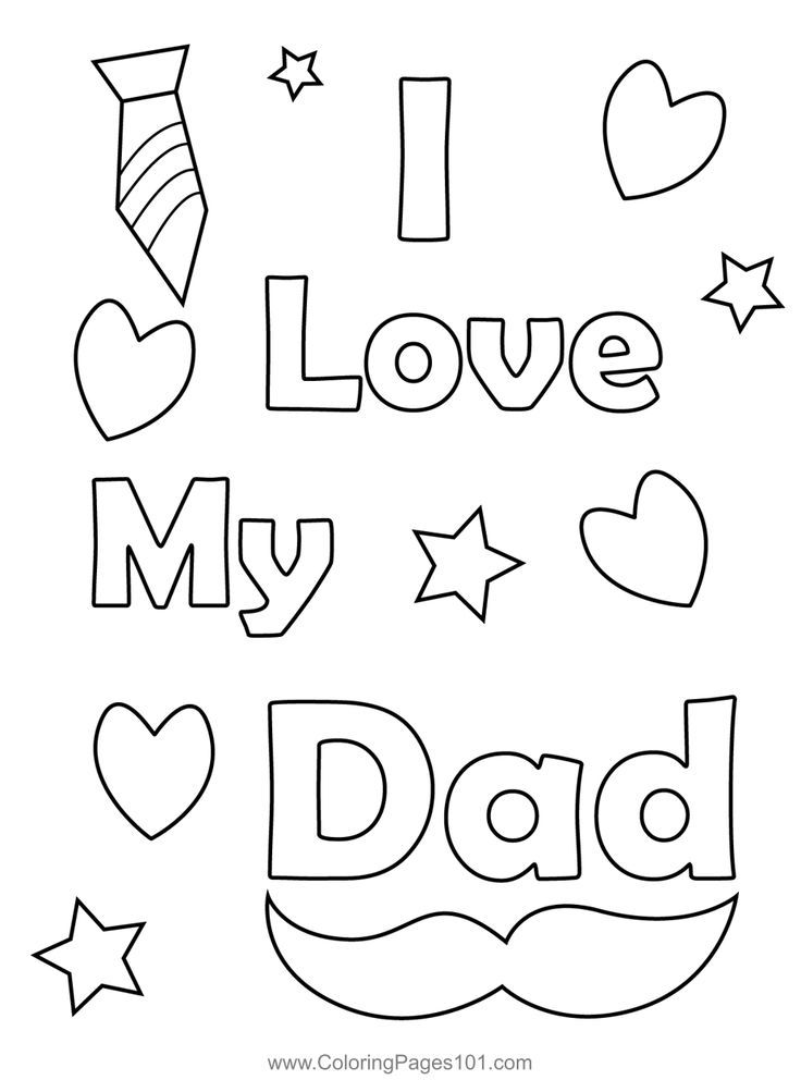 I love my dad coloring page i love my dad fathers day drawing dad drawing