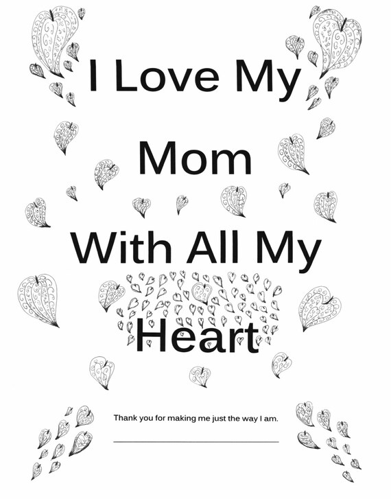 I love my mom with all my heart bw childs coloring page jpg download ornate hearts to color