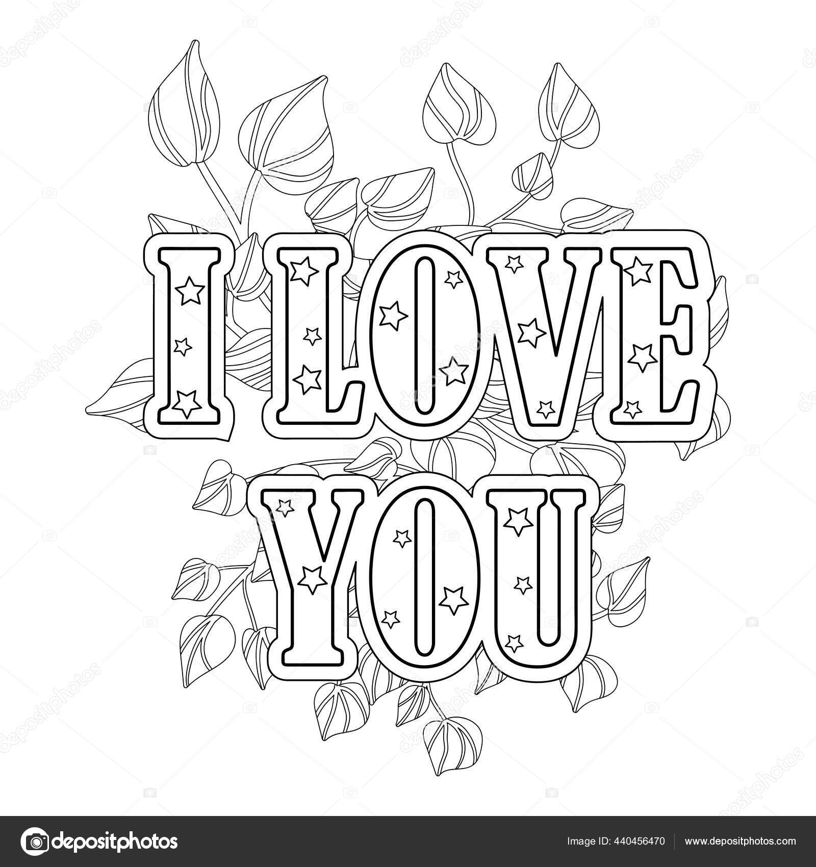 Love you quote coloring book coloring page adult older children stock vector by axenova