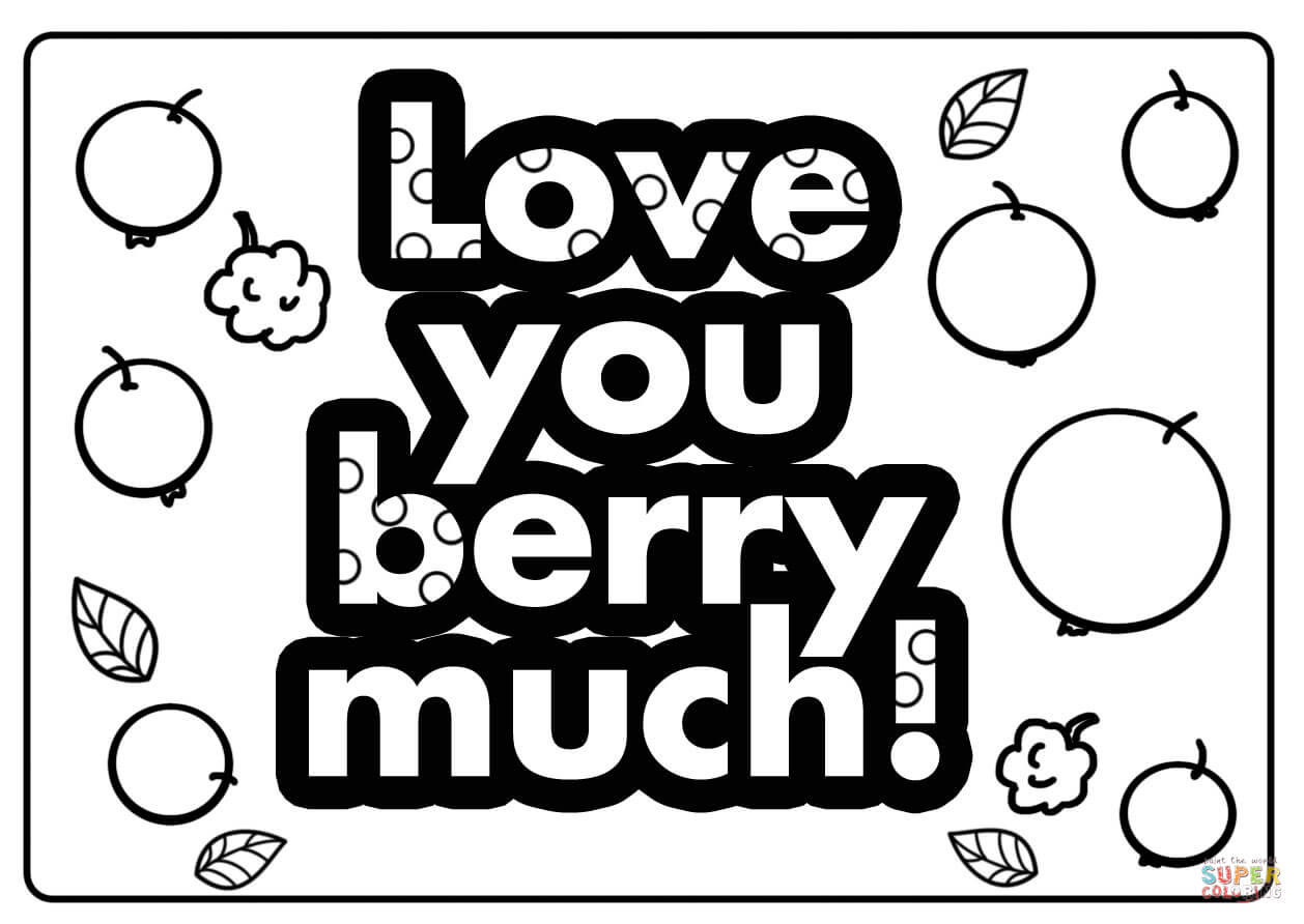 Love you berry much