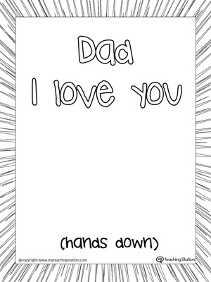 Free dad i love you hands down printable page