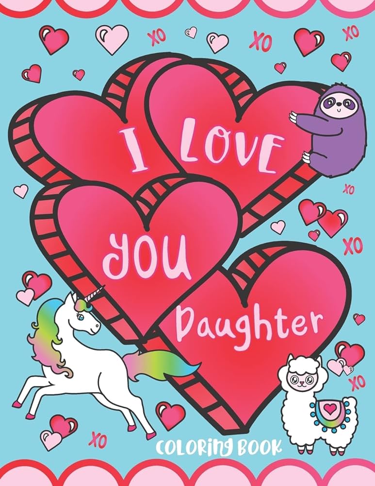 I love you daughter loring book cute inspirational love quotes nfident messages and funny puns