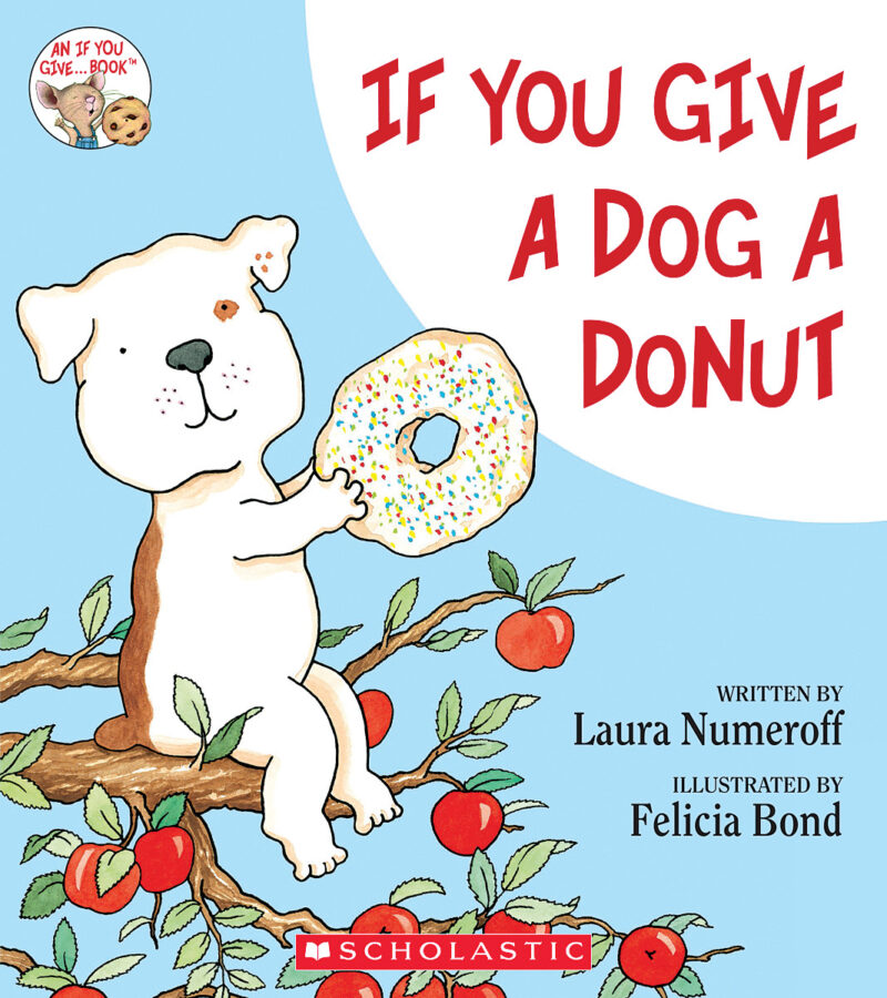 If you give a dog a donut by laura numeroff paperback book