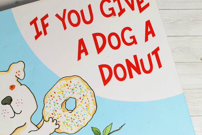 If you give a dog a donut by laura numeroff lesson plan