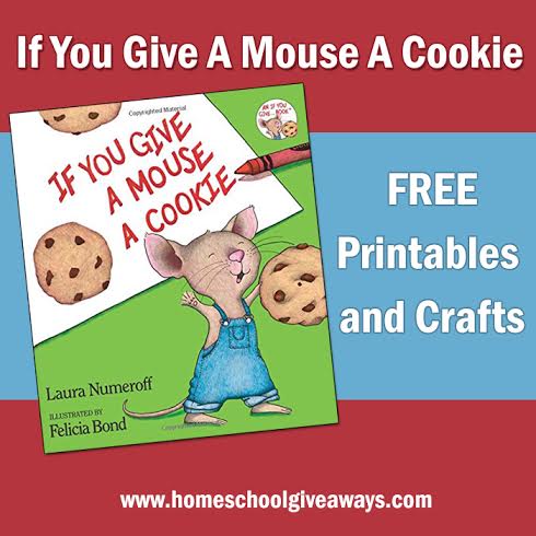 Free if you give a mouse a cookie printables and crafts