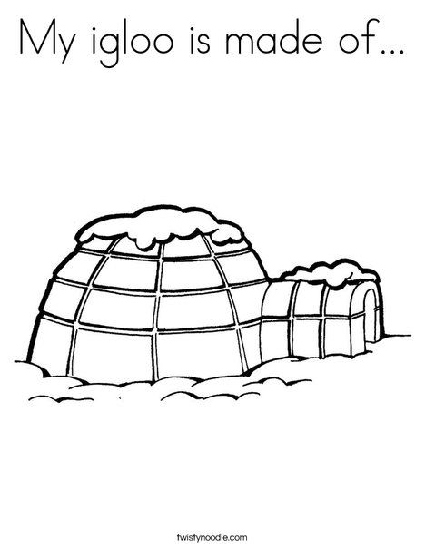 My igloo is made of coloring page abc coloring pages coloring pages abc coloring