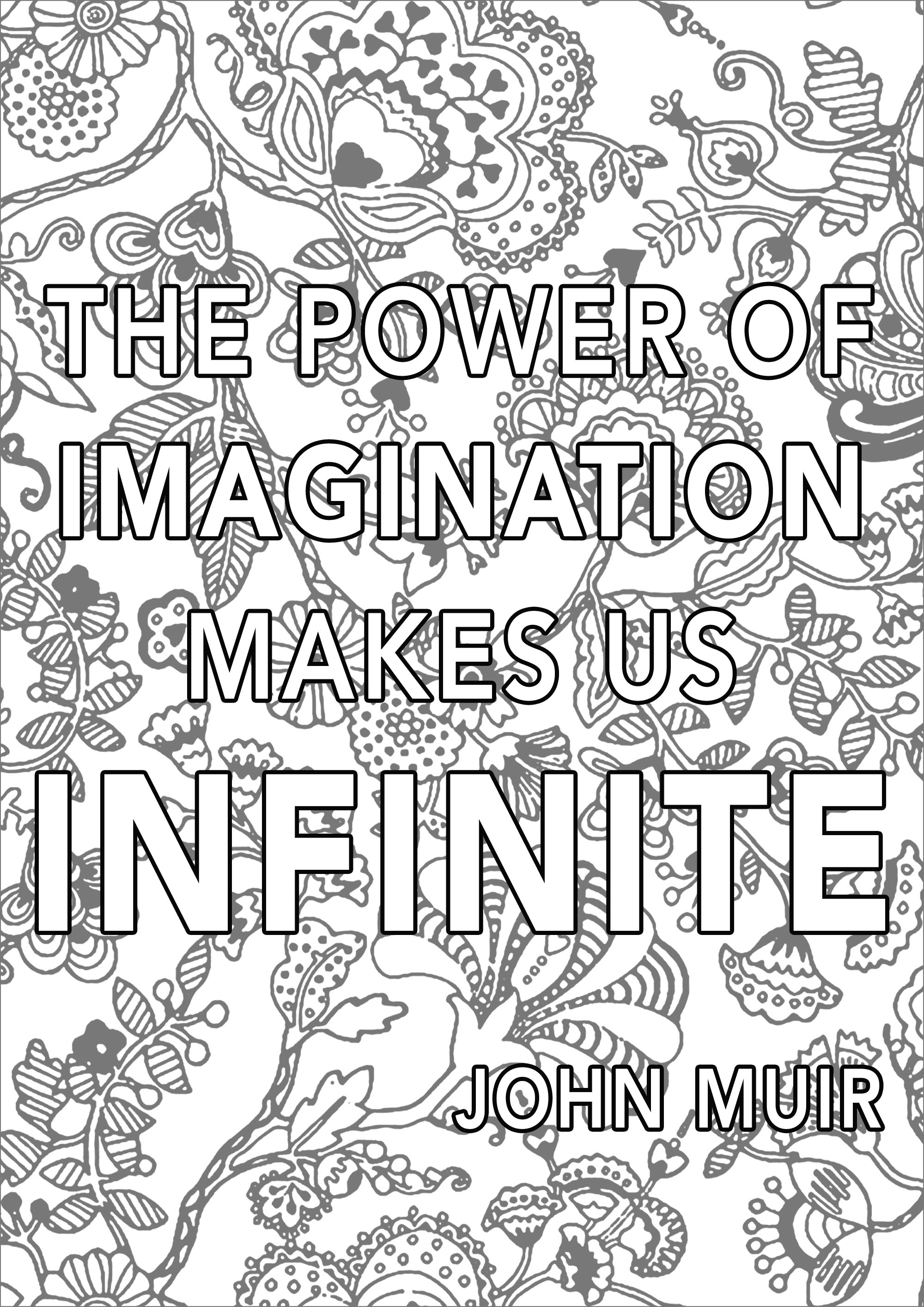 The power of imagination makes us infinite