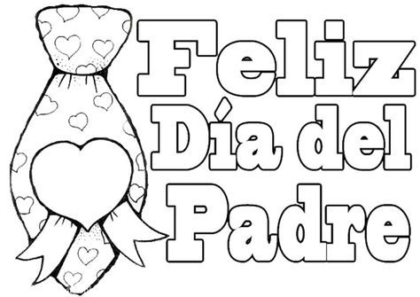 Dibujos feliz dia del padre para colorear tarjetas dia del padre dibujos dia del padre dia del padre