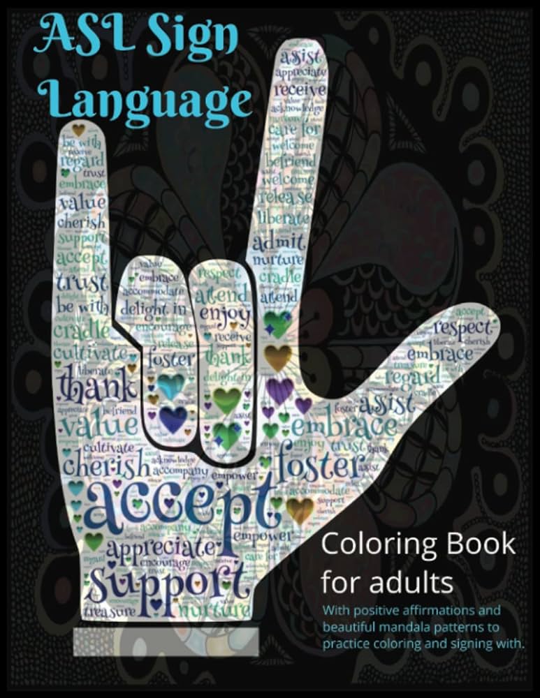 Asl coloring book american sign language coloring book with pages of asl related coloring pages sphere dyson books