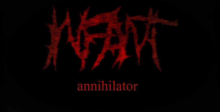 Death slayer перевод. Инфант Аннигилятор лого. Annihilator логотип. Инфант Аннигилятор плакат. Annihilator группа обои.